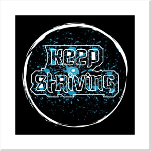 Keep Striving Posters and Art